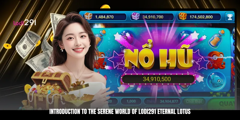 Introduction to the Serene World of Lodi291 Eternal Lotus